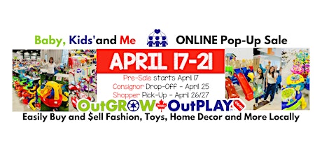 April 17-21 ONLINE Baby, Kids' + Me Consignment Sale