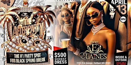 SATURDAY APRIL 13 BLACK SPRING BREAK AFTER PARTY AT ELAINE'S BAR & LOUNGE