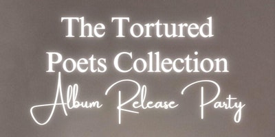 Hauptbild für Taylor Swift Album Release Party - The Tortured Poets Collection