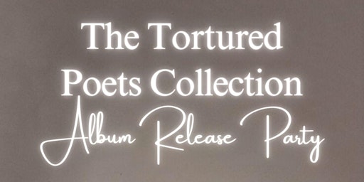 Imagem principal do evento Taylor Swift Album Release Party - The Tortured Poets Collection