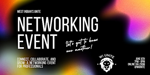 West Indian's Unite Online Business Networking Event primary image