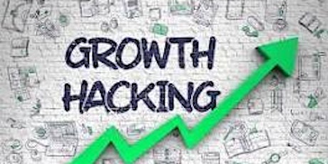 Growth Hacking for Startups & Small Businesses