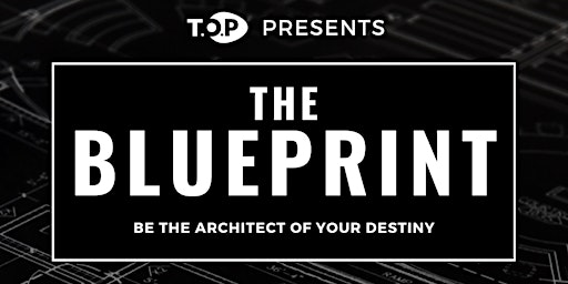 Imagem principal do evento THE BLUEPRINT