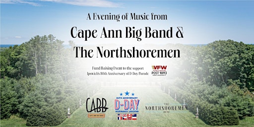 Immagine principale di Cape Ann Big Band & The Northshoremen at Castle Hill on the Crane Estate 