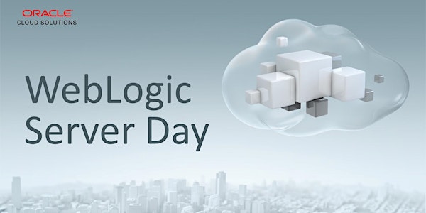 WebLogic Server Day - Sydney