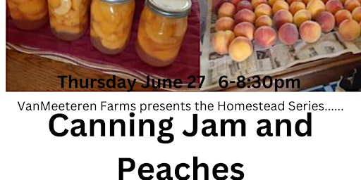 Imagem principal do evento Canning Jam and Peaches