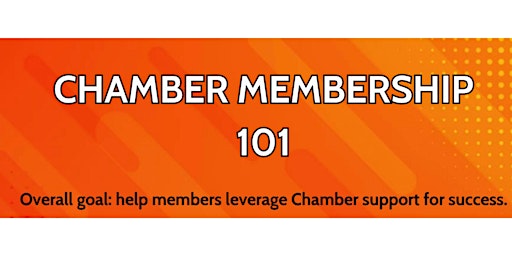 Imagem principal do evento Chamber Membership 101