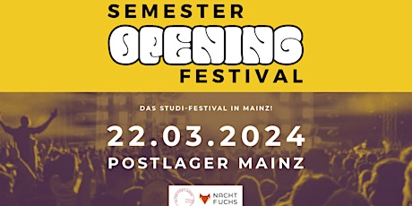 Hauptbild für Semester Opening Festival (AStA HS Mainz X Nachtfuchs)