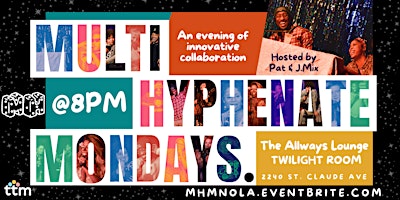 Imagem principal do evento Multi-Hyphenate Mondays