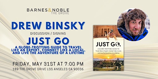 Imagem principal de Drew Binsky discusses & signs JUST GO at B&N The Grove