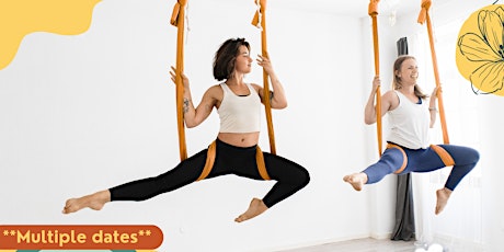 Early Bird Pricing: Flight & Flowers Self-Love Sunday: Aerial Yoga Workshop