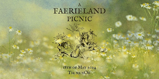 Imagem principal do evento A Faerieland Picnic