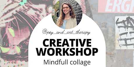 Creative Workshop Mindfull Collage