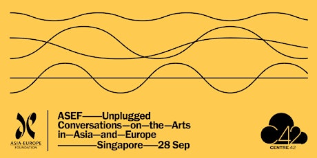 ASEF Unplugged - Singapore - 28 Sep
