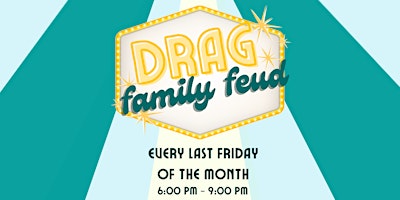 Imagem principal do evento Drag Family Feud