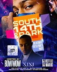 South 14th & Park HOSTED BY BOW WOW 99 2000s Party