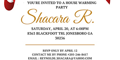 Image principale de Shacara R. House Warming / Party