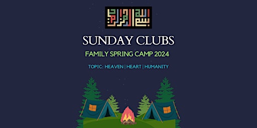 Imagem principal do evento Sunday Clubs | Family Spring Camp 2024!