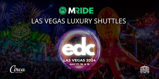 EDC SHUTTLE BUS from Circa Resort and Casino (DOWNTOWN) 5/17 thru 5/19/2024 primary image