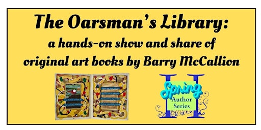 The Oarsman’s Library: A hands-on show and share with Barry McCallion primary image