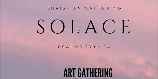 Imagem principal do evento Solace - Christian painting gathering/Peinture thème chrétien