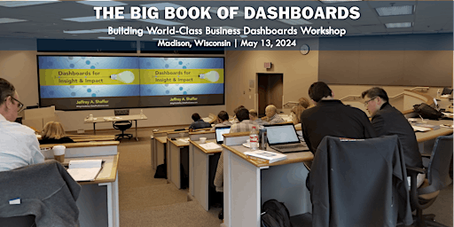 Primaire afbeelding van Building World-Class Business Dashboards Workshop (Madison, Wisconsin)