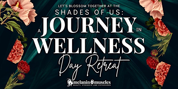 Shades Of Us: Journey In Wellness Day Retreat