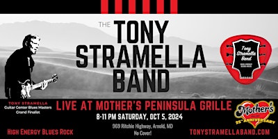 Imagem principal do evento Tony Stramella Band Live at Mother's Peninsula Grille