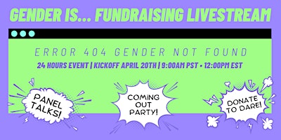 Primaire afbeelding van Gender Is… Fundraising Livestream Event