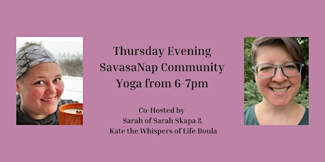 Thursday Evening SavasaNap  Community Yoga