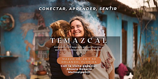 Imagen principal de Ceremonia Temazcal para recibir la primavera, renovar, soltar, purificar.