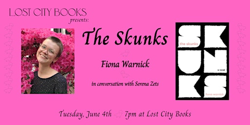 The Skunks by Fiona Warnick