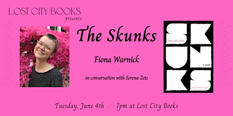 The Skunks by Fiona Warnick