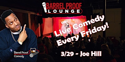 Friday Night Comedy!  - Joe Hill - Downtown Santa Rosa primary image