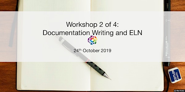 UBC RDM Workshop 2: Documentation Writing and ELN