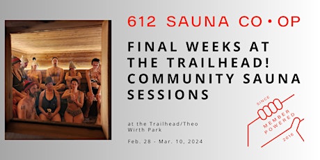612 Sauna  Co-op  Reservations at the Trailhead, 2/28- 3/10 primary image