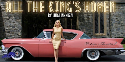 Imagem principal do evento All the King's Women By Luigi Jannuzzi