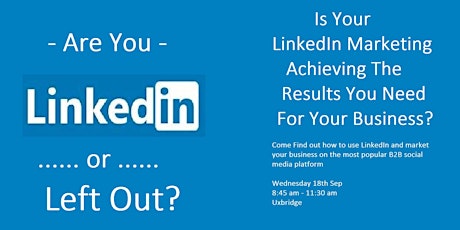 LinkedIn Lead Generation - Its Not Who You Know, Its Who Knows You... primary image