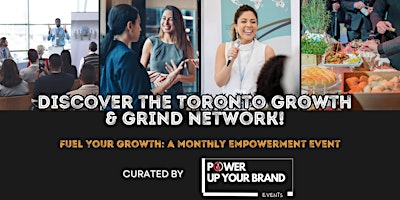 Immagine principale di Toronto Growth & Grind Network: Empowering Immigrant Journey to Thrive 