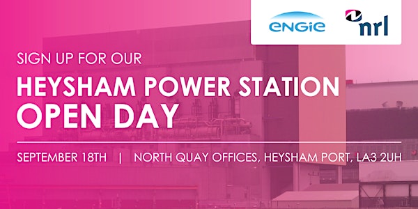 Heysham Power Station Outage - Open Day