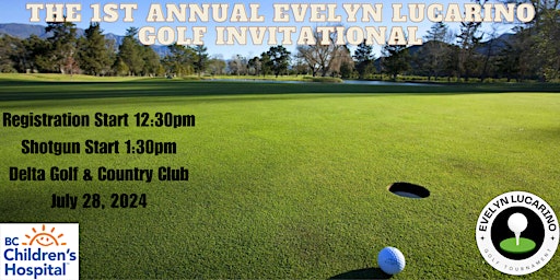 Hauptbild für The 1st Annual Evelyn Lucarino Charity Golf Tournament