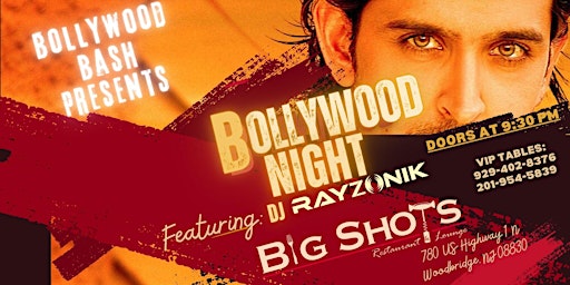 Desi Bollywood Saturday Night @BIG SHOTS, Iselin, NJ primary image