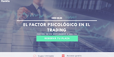 Imagen principal de [ONLINE] El factor psicológico en el trading