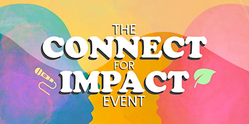 Image principale de Connect for Impact Event im EA Foyer