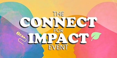 Primaire afbeelding van Connect for Impact Event im EA Foyer