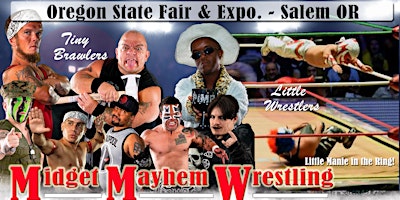Imagem principal de Midget Mayhem Wrestling Goes Wild!  Salem OR (All-Ages)