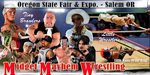 Midget Mayhem Wrestling Goes Wild!  Salem OR (All-Ages)  primärbild