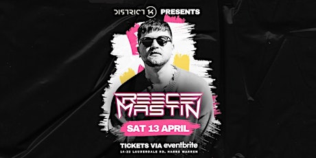 Reece Mastin | Narre Warren | April 13th | 18+