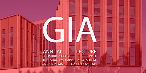 Primaire afbeelding van The 156th AGM and Annual Lecture of the Glasgow Institute of Architects