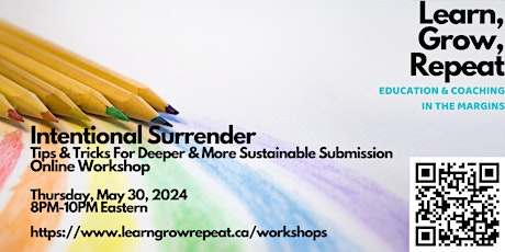 Image principale de Intentional Surrender - Online Workshop